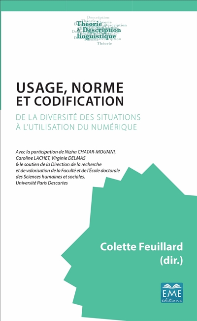 Usage, norme et codification : de la diversité des situations à l'utilisation du numérique