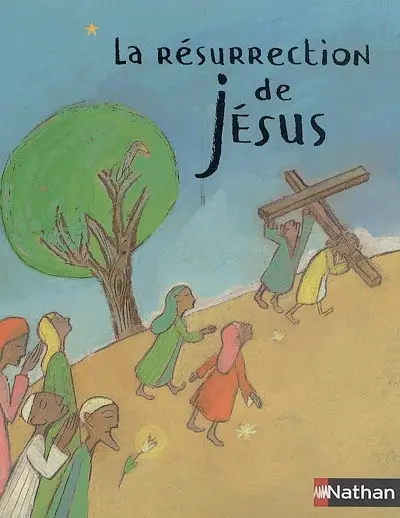 La résurrection de Jésus