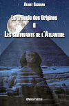 La Trilogie des Origines II : Les survivants de l'Atlantide
