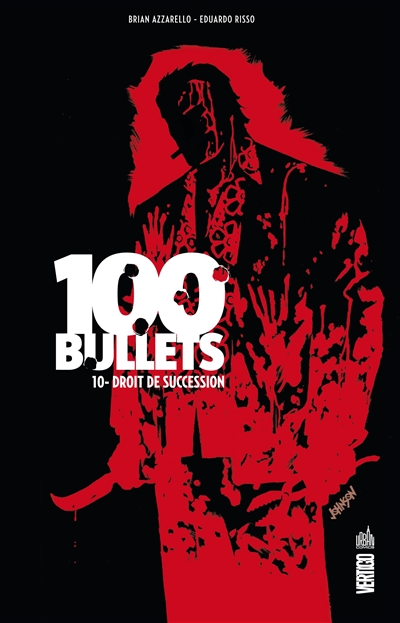 100 bullets. Vol. 10. Droit de succession