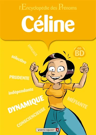 L'encyclopédie des prénoms : en BD. Vol. 40. Céline
