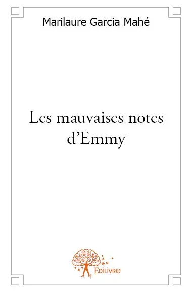 Les mauvaises notes d'emmy