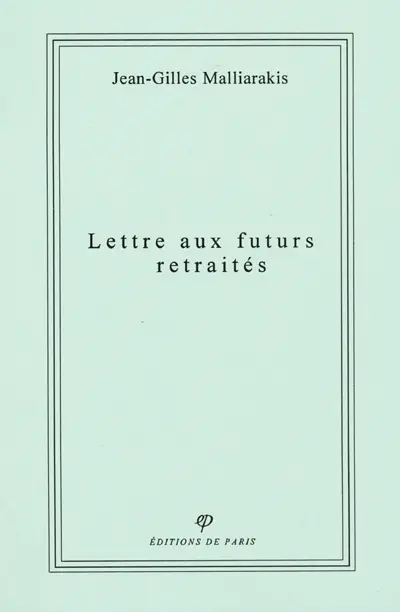 Lettre aux futurs retraités
