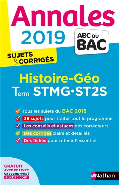 Histoire géo terminales STMG, ST2S : annales 2019 : sujets & corrigés