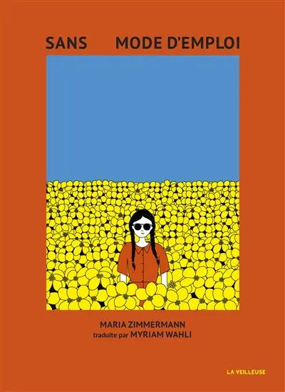 Sans mode d'emploi