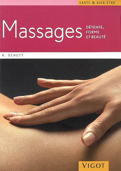 Massages : détente, forme, beauté