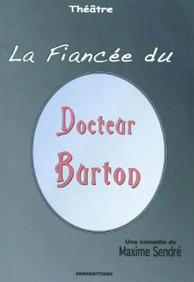 La fiancée du docteur Burton
