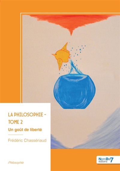 La philosophie : Tome 2