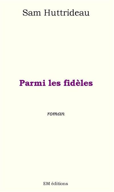 Parmi les fidèles
