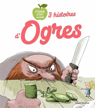 3 histoires d'ogres