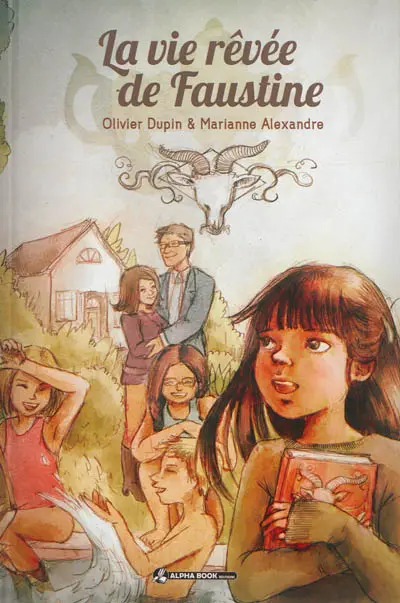 La vie rêvée de Faustine