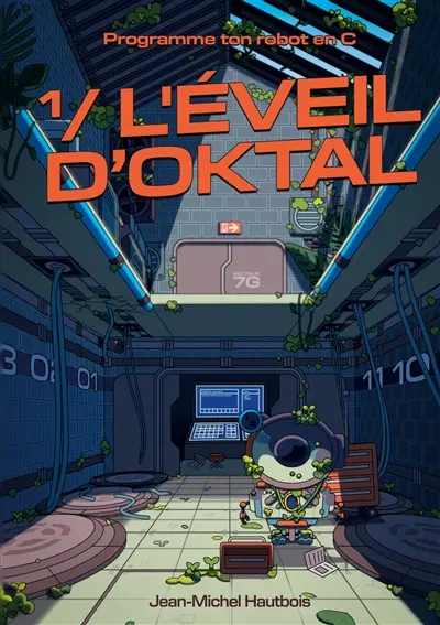 L'Eveil d'Oktal : Programme ton robot en C