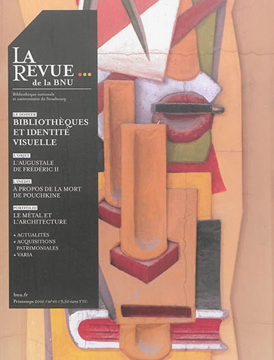 Revue de la BNU (La), n° 1. Bibliothèques et identité visuelle