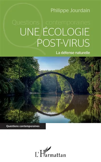 Une écologie post-virus : la défense naturelle