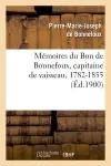 Mémoires du Bon de Bonnefoux, capitaine de vaisseau, 1782-1855 (Ed.1900)