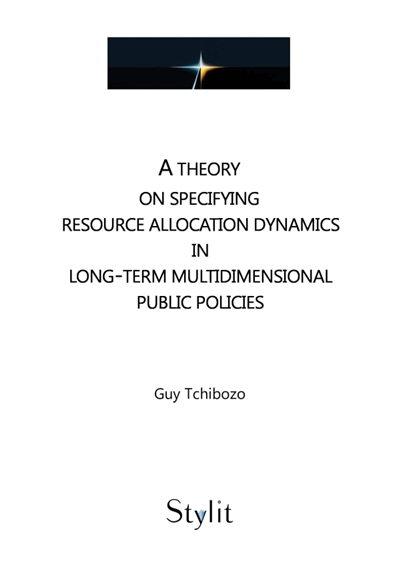 A theory on specifying resource allocation dynamics in long-term multidimensional public policies