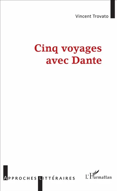 Cinq voyages avec Dante