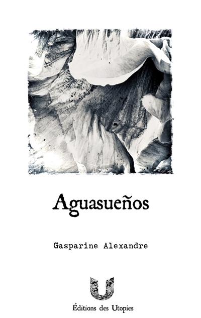Aguasueños : Pollutions nocturnes et grande déconfiture
