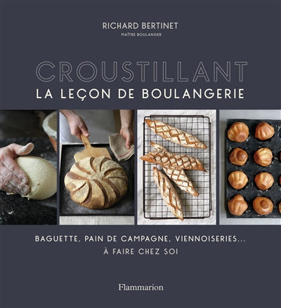 croustillant : la leçon de boulangerie