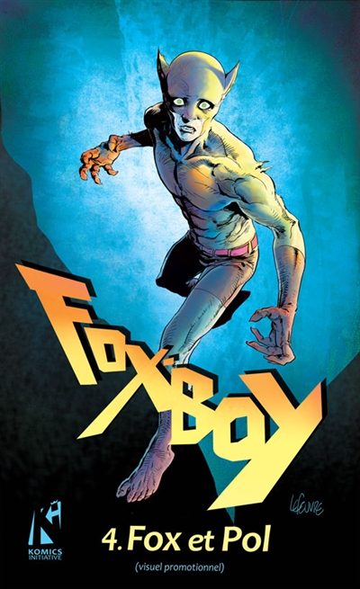 Fox-Boy. Vol. 4