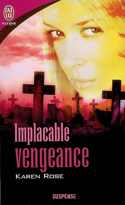 Implacable vengeance