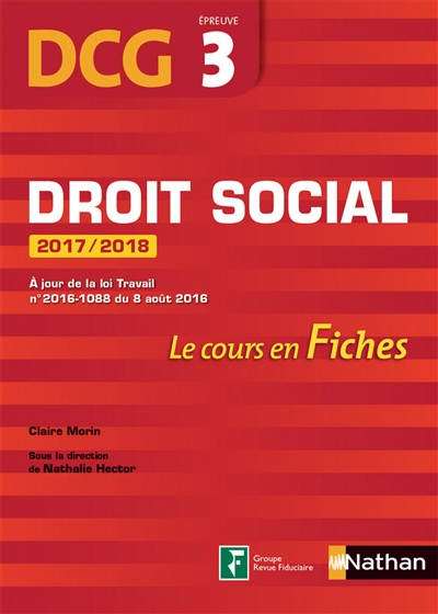 Droit social, DCG, épreuve 3 : le cours en fiches : 2017-2018