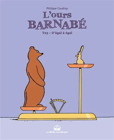 L'ours Barnabé. Vol. 23. D'égal à égal