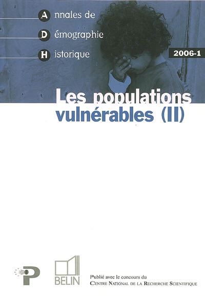Annales de démographie historique, n° 1 (2006). Les populations vulnérables 2