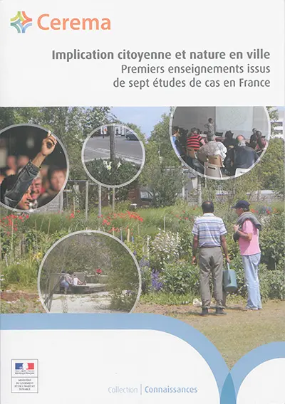 Implication citoyenne et nature en ville : premiers enseignements issus de sept études de cas en France