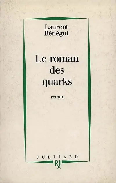 Le roman des quarks