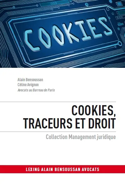 Cookies, traceurs et droit