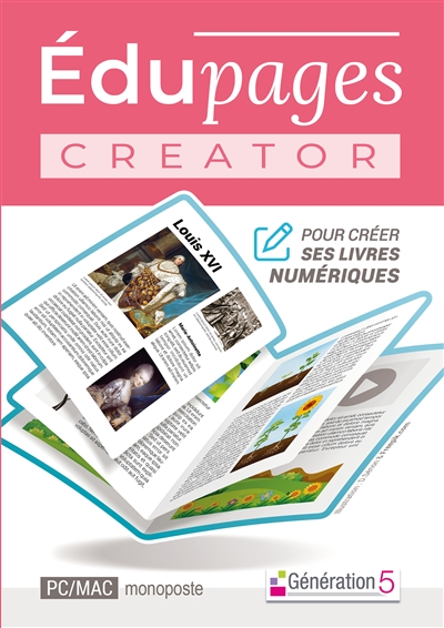 Edupages Creator : pour créer ses livres numériques : PC-Mac monoposte