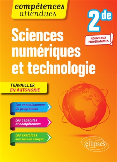 Sciences numériques et technologie 2de : nouveaux programmes : avec ressources numériques à télécharger