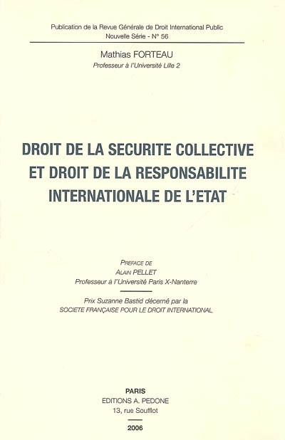 Droit de la sécurité collective et droit de la responsabilité internationale de l'Etat