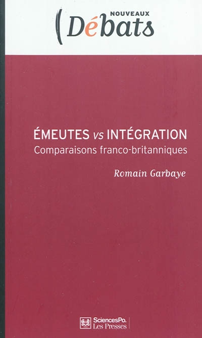Emeutes vs intégration : comparaisons franco-britanniques
