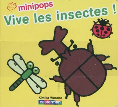 Vive les insectes !