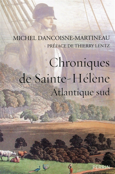Chroniques de Sainte-Hélène : Atlantique Sud