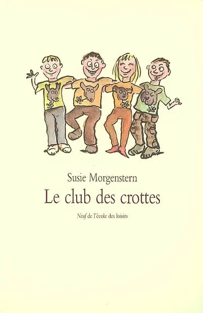 Le club des crottes