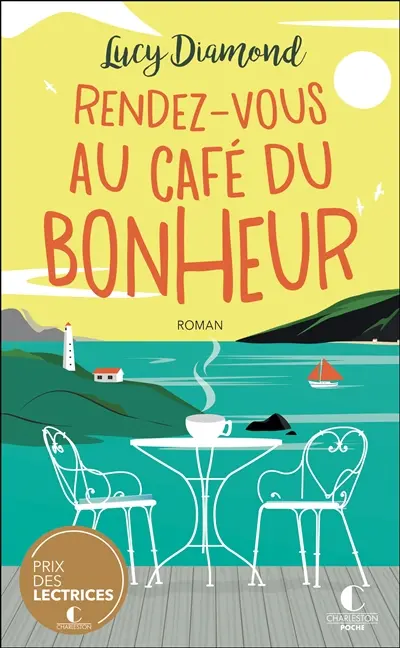 Rendez-vous au café du bonheur