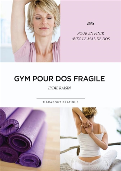 Gym pour dos fragiles
