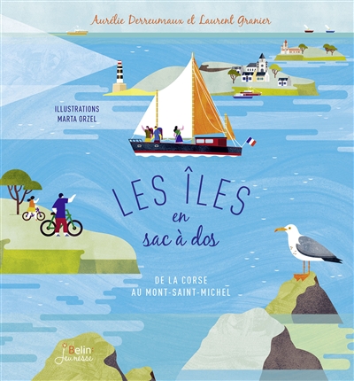 Les îles en sac à dos : de la Corse au Mont-Saint-Michel
