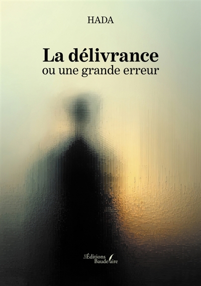 La délivrance ou une grande...