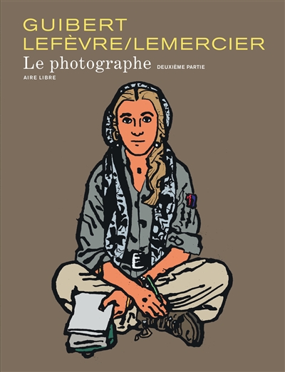 Le photographe. Vol. 2