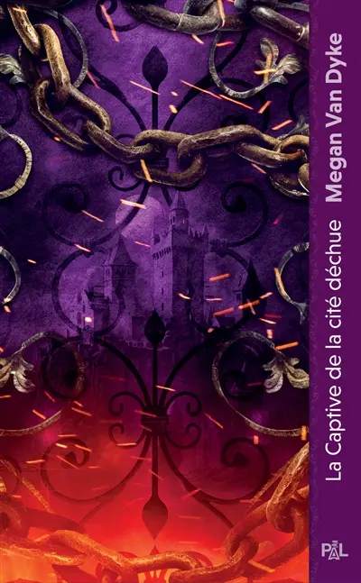 La captive de la cité déchue. Vol. 1