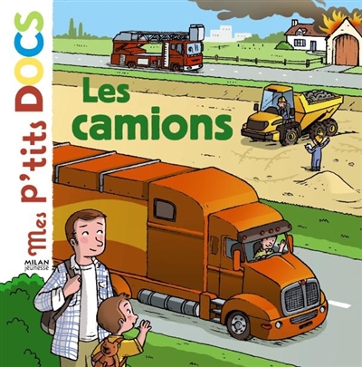 Mes p'tits Docs: Les camions