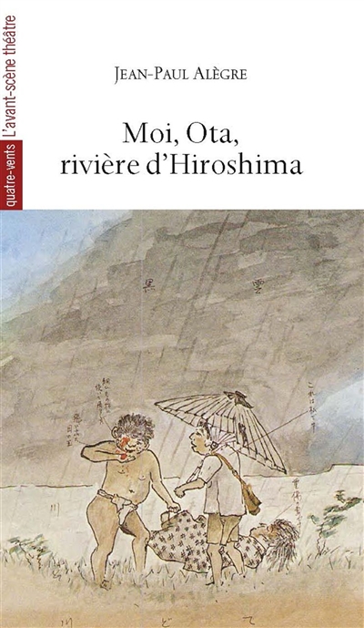 Moi, Ota, rivière d'Hiroshima : le matin où la nuit est tombée