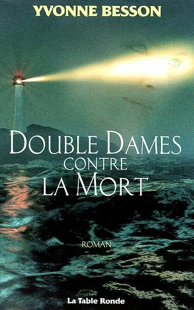 Double dames contre la mort