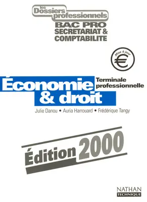Economie et droit, terminale professionnelle : livre de l'élève