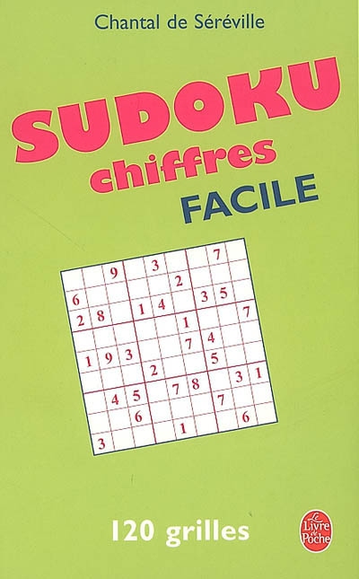 Sudoku chiffres, facile : 120 grilles