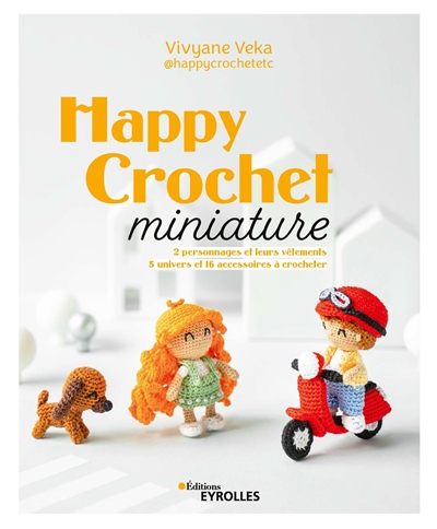Happy crochet miniature : 2...